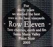 Row Eleven Pinot Noir Santa Maria Valley